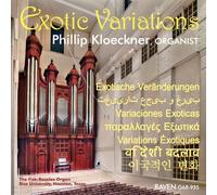 Exotic Variations: Phillip Kloeckner Plays the Fisk-Rosales pipe organ Rice University