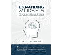 Expanding Mindset: transformational thinking for transformational times