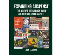 Expanding Suspense: The Alfred Hitchcock Hour and the Stories That Shaped It