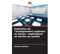 Expansion de l'enseignement supérieur au Kenya : implications en termes de qualité