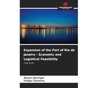 Expansion of the Port of Rio de Janeiro - Economic and Logistical Feasibility: Case study