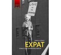 Expat. Storie di una generazione perduta