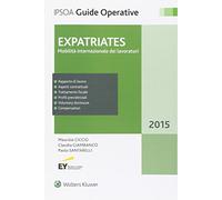 Expatriates. Mobilità internazionale dei lavoratori