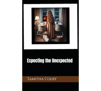 Expecting the Unexpected