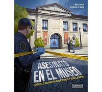 Expediente de investigación. Asesinato en el museo