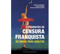 Expedientes de censura franquista de obras para adultos: 54