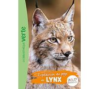 Expédition au pays des lynx: 10