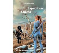 Expedition Chomâ: Wir sind nicht allein - Eiszeit