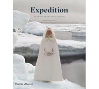 Patricia Mears – Expedition: Fashion from the Extreme – Copertina rigida