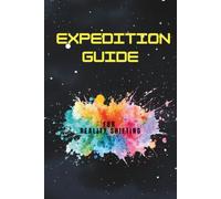 Expedition Guide for Reality Shifting: An Observation Journal for Dreams, Synchronicities, Visualization, Meditation, Sleep Tracking, and Consciousness Exploration