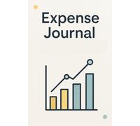Expense Journal: Simple Daily Expense Tracker for Personal or Business Use - 6x9 Inch Log Book to Record Spending, Payment Methods, and Totals