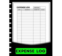 Expense Log Book: Stay Organized With A Simple, Easy-To-Use Tracker For Managing Daily Personal And Business Expenses, Large Print 8.5 X 11
