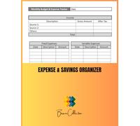 Expense & Savings Organizer: Subtitle: Track Your Income, Expenses, and Savings - Stay on Top of Your Finances All Year