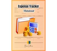 Expense Tracker Notebook: Monthly Income, Bills, and Debt Organizer - 12-Month Budget Journal