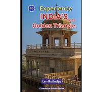 Experience India's Golden Triangle 2025