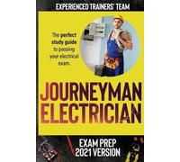 Experienced Trainers' Te Journeyman Electrician Exam Prep 2021 Versi (Tascabile)