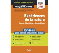 Expériences de la nature : Verne, Haushofer, Canguilhem: Epreuve de Français-Philosophie