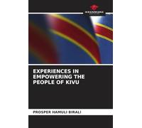 EXPERIENCES IN EMPOWERING THE PEOPLE OF KIVU