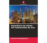 Experiência do cliente em restaurantes de luxo