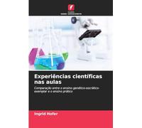 Experiências científicas nas aulas: Comparação entre o ensino genético-socrático-exemplar e o ensino prático