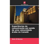 Experiências de comunicação em saúde de uma comunidade árabe no Canadá