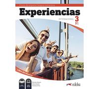Experiencias Internacional B1. Libro del alumno: Libro del alumno 3 (B1) + audio descargable