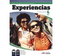 Experiencias internacional. B2. Libro alumno. Per le Scuole superiori. Con espansione online: Libro del alumno 4 (B2) + audio descargable