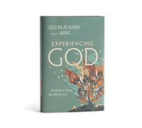 Experiencing God: Knowing & Doing the Will of God
