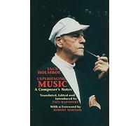 Experiencing Music: A Composer's Notes: 5
