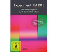 Experiment FARBE - DVD: Eine Entdeckungsreise durch Goethes Farbenlehre (Dokumentarfilm)