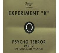 Experiment "K" - Psycho Terror Part 2