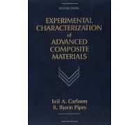 Experimental Characterization of Advanced Composite Materials, Second Edition