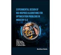 Experimental Design of Bio-Inspired Algorithms for Optimization Problems in Industry 5.0