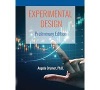 Experimental Design Preliminary Edition