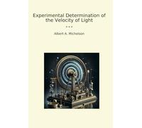 Experimental Determination of the Velocity of Light