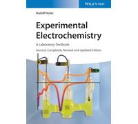 Experimental Electrochemistry: A Laboratory Textbook