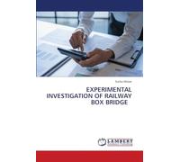 EXPERIMENTAL INVESTIGATION OF RAILWAY BOX BRIDGE