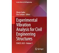 Experimental Vibration Analysis for Civil Engineering Structures: Evaces 2025 (1)