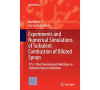 Experiments and Numerical Simulations of Turbulent Combustion of Diluted Sprays