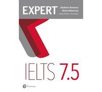 Expert IELTS 7.5 Student's Resource Book without Key [Lingua inglese]