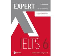 Expert IELTS 6 Coursebook with Online Audio and MyEnglishLab Pin Pack (Expert)