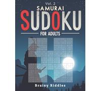 EXPERT LEVEL Samurai Sudoku: Think Human (Vol. 2): 50 Elite Overlapping Logic Challenges for Adults: The Antidote to Digital Passivity and Cognitive Friction Loss