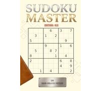 Expert-Level Sudoku: 100 Hard Puzzles for Adults with Solutions: Single-Difficulty Tough Sudoku Challenges for Advanced Solvers