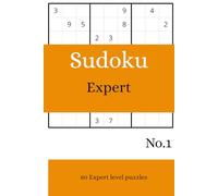 Expert Sudoku Book: Sudoku expert level, 6 x 9 inches, 60 pages, 80 puzzles