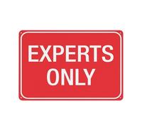 Experts Only Sign Safe Sign, cartello esterno, 30,5 x 20,3 cm, cartello per casa, affari, avviso vialetto