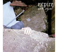 Expire – With Regret – Universal Music Group