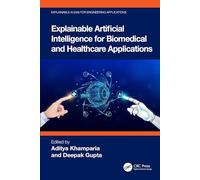 Explainable Artificial Intelligence for Biomedical and Healthcare Applications