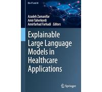 Explainable Large Language Models in Healthcare Applications