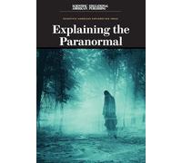 Explaining the Paranormal