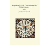 Explanation of Terms Used in Entomology